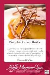 Pumpkin Creme Brulee Flavored Coffee